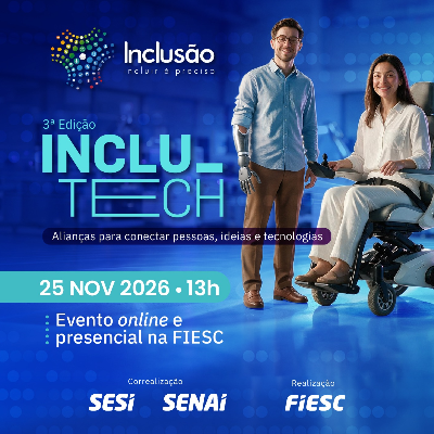 Imagem da notícia Reserve a data: 3ª edição do IncluTech dia 25 de novembro.